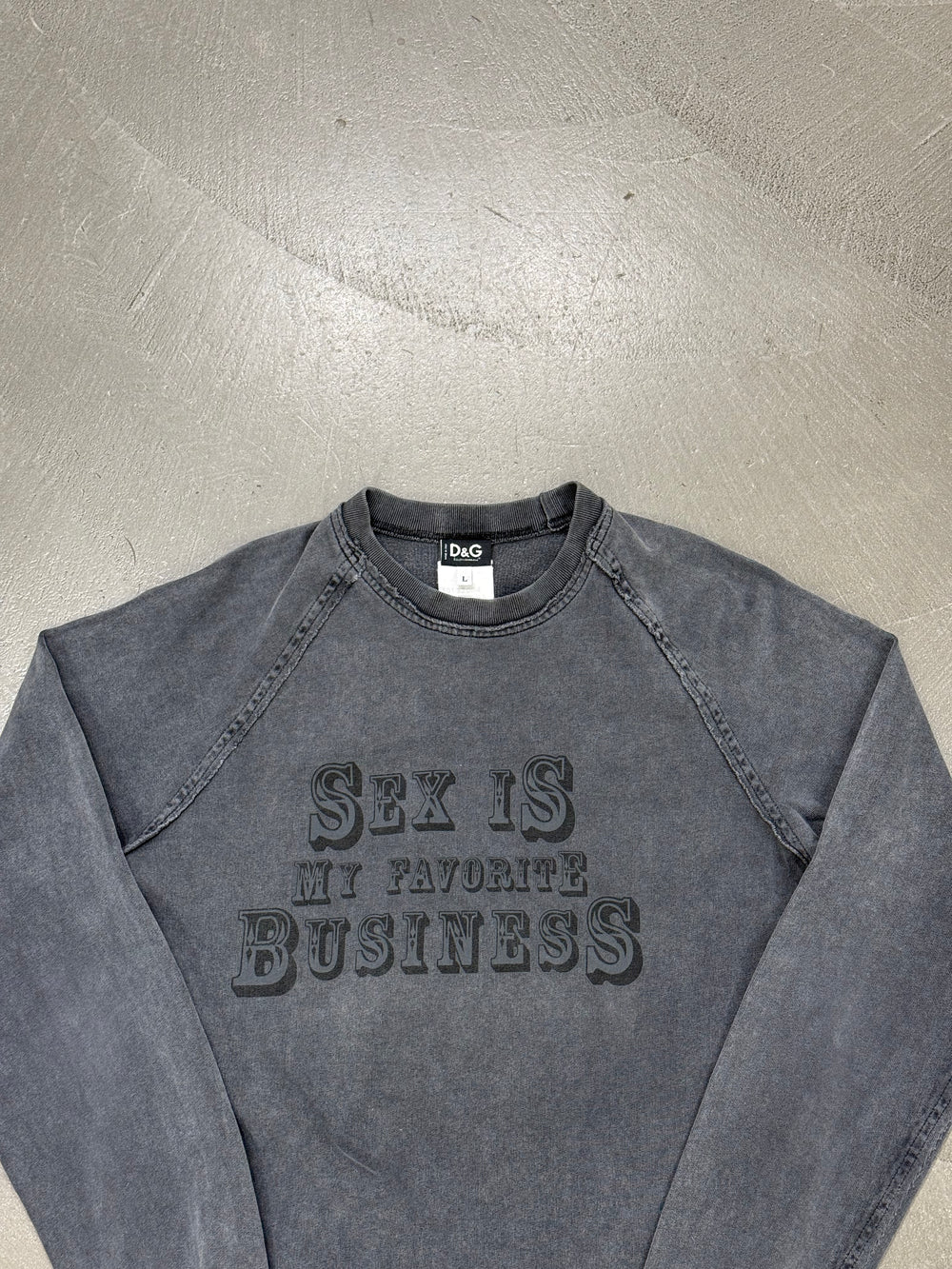 2003 Dolce & Gabbana “Sex is my favourite business” sweatshirt