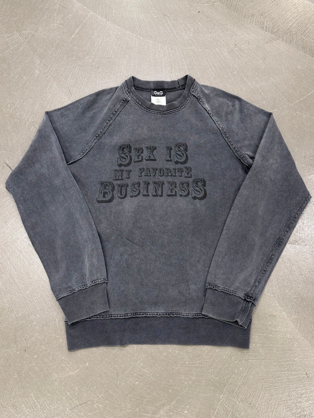 2003 Dolce & Gabbana “Sex is my favourite business” sweatshirt